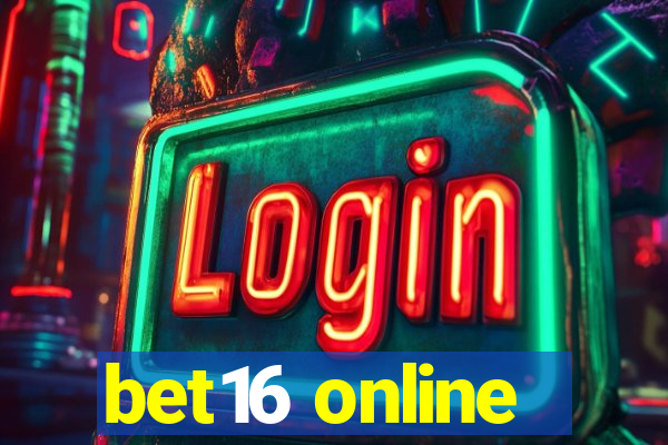 bet16 online